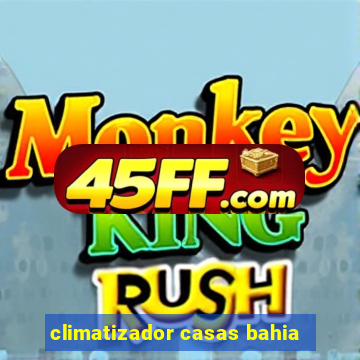 climatizador casas bahia